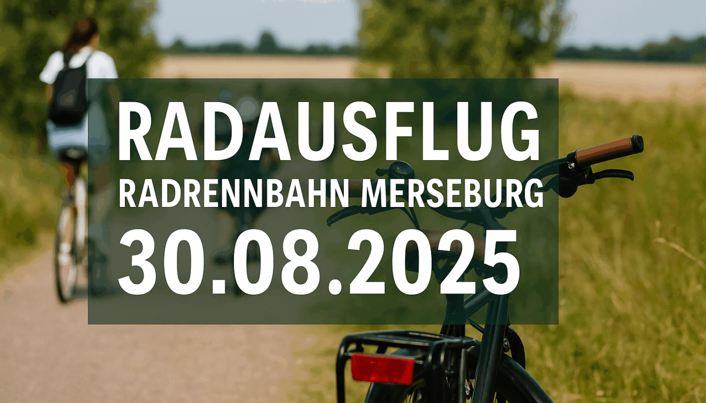 Radausflug – Förderverein Radrennbahn Merseburg e.V.