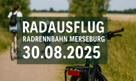 Radausflug – Förderverein Radrennbahn Merseburg e.V.